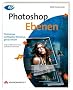 Photoshop Ebenen: Photoshops wichtigstes Werkzeug genau erkl�rt