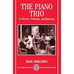 The Piano Trio: Its History, Technique, and Repertoire