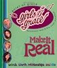 Girls of Grace Make it Real (Girls of Grace)