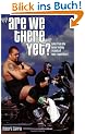 Are We There Yet?: Tales from the Never-Ending Travels of WWE Superstars