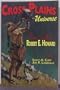 Cross Plains Universe - Texans Celebrate Robert E. Howard