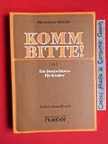 Produkt-Bild: Komm bitte!. - M&uuml;nchen : Hueber