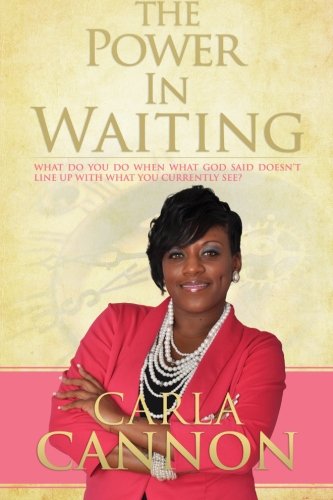 The Power in Waiting: The Power in Waiting