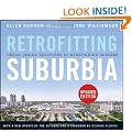 Retrofitting Suburbia, Updated Edition: Urban Design Solutions for Redesigning Suburbs