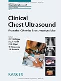Clinical Chest Ultrasound: From the ICU to the Bronchoscopy Suite (Progress in Respiratory Research)