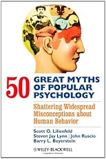 50 Great Myths of Popular Psychology