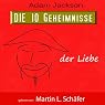 H&ouml;rbuch Die zehn Geheimnisse der Liebe