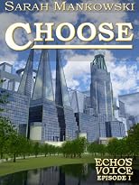 Choose - Echo's Voice: Episode I 