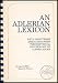 An Adlerian Lexicon: Fifty-nine Terms Associated with the Individual Psychology of Al...