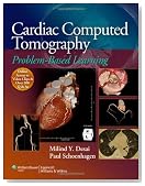 Cardiac Computed Tomography: Problem-Based Learning