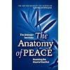 The Anatomy of Peace: Resolving the Heart of Conflict