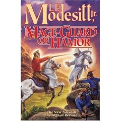 Mage: Guard of Hamor (Saga of Recluce)