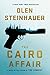 The Cairo Affair: A Novel