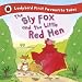 Ladybird First Favourite Tales: The Sly Fox and the Little Red Hen