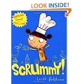 Scrummy!: Starring Sunny McCloud (A Sunny McCloud Book)