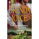 A Dangerous Love (de Warenne Dynasty) by Brenda Joyce