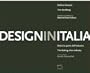 Design in Italia: The Making of an Industry (English-Italian edition)