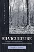 Silviculture: Concepts and Applications