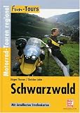  : Fun-Tours. Schwarzwald: Mit detaillierten Stra&szlig;enkarten