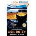 Dog on It: A Chet and Bernie Mystery (Chet and Bernie Mysteries)