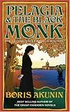 Pelagia and the Black Monk (Sister Pelagia Mystery)