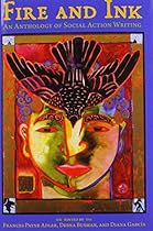 Fire and Ink: An Anthology of Social Action Writing