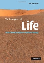 The Emergence of Life: From Chemical Origins to Synthetic Biology