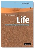 The Emergence of Life: From Chemical Origins to Synthetic Biology