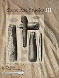Stone axe studies. III