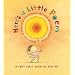 Here's A Little Poem: A Very First Book of Poetry
