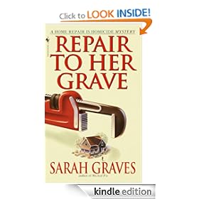 Repair to Her Grave (A Home Repair is Homicide Mystery)
