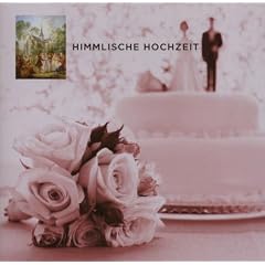 Himmlische Hochzeit