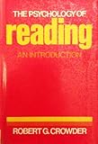 The psychology of reading : an introduction