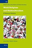 World religions and multiculturalism : a dialectic relation