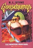 Egg Monsters from Mars (Goosebumps Series)