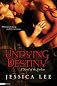 Undying Destiny (A Novel of the Enclave) (Entangled Edge)