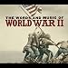 Words and Music of World War II
