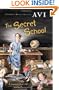 The Secret School