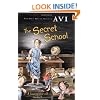 The Secret School