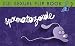 Flip Zizi : Spermatozoïde Flip Zizi : Spermatozoïde