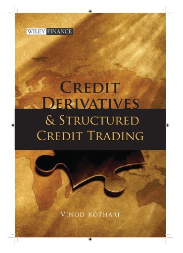 Credit Derivatives and Structured Credit Trading (Wiley Finance)