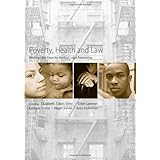 poverty health and law readings and cases for medical legal partnership