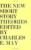 New Short Story Theories