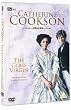 Catherine Cookson - The Glass Virgin [UK Import]