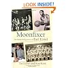 Moonfixer: The Basketball Journey of Earl Lloyd (Sports and Entertainment)