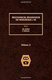 Mechanical behaviour of materials - VI