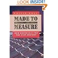 Made to Measure: New Materials for the 21st Century by Philip Ball