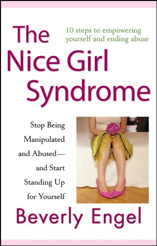 John Wiley & Sons The Nice Girl Syndrome: Stop Being Manipulated and Abused -- And Start Standing Up for Yourself