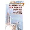 Management of New Product Launches and Other Marketing Projects