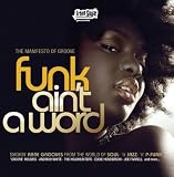 Funk Ain'T a Word